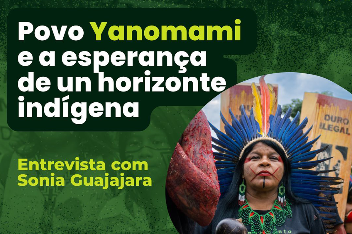 Povo Yanomami e a esperança de um horizonte indígena